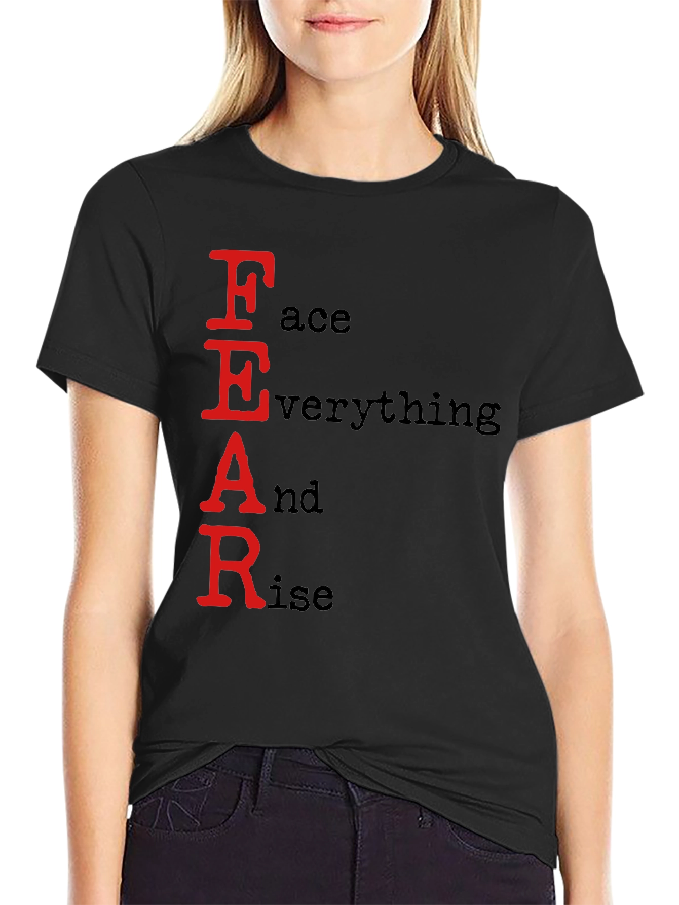 FEAR Face Everything And Rise Black T-Shirt