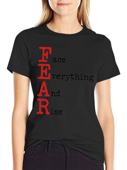 FEAR Face Everything And Rise Black T-Shirt