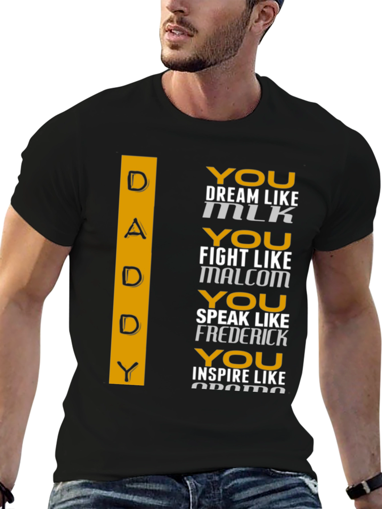 Inspirational Daddy T-Shirt - Dream Fight Speak Inspire