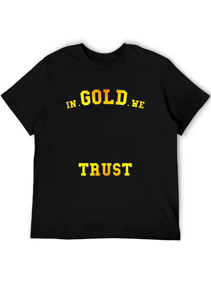In Gold We Trust T-Shirt - Mens Black Tee