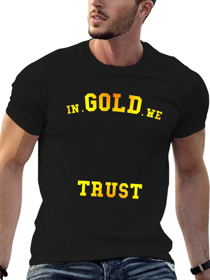 In Gold We Trust T-Shirt - Mens Black Tee
