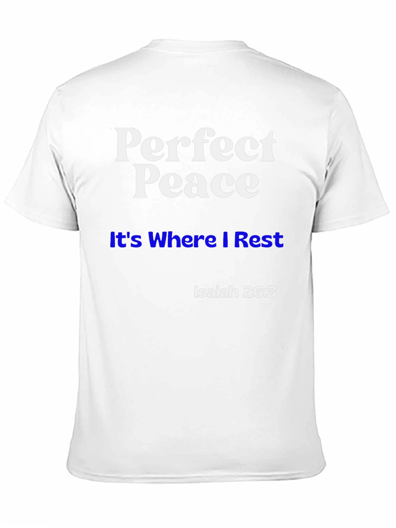 Perfect Peace Christian T-Shirt