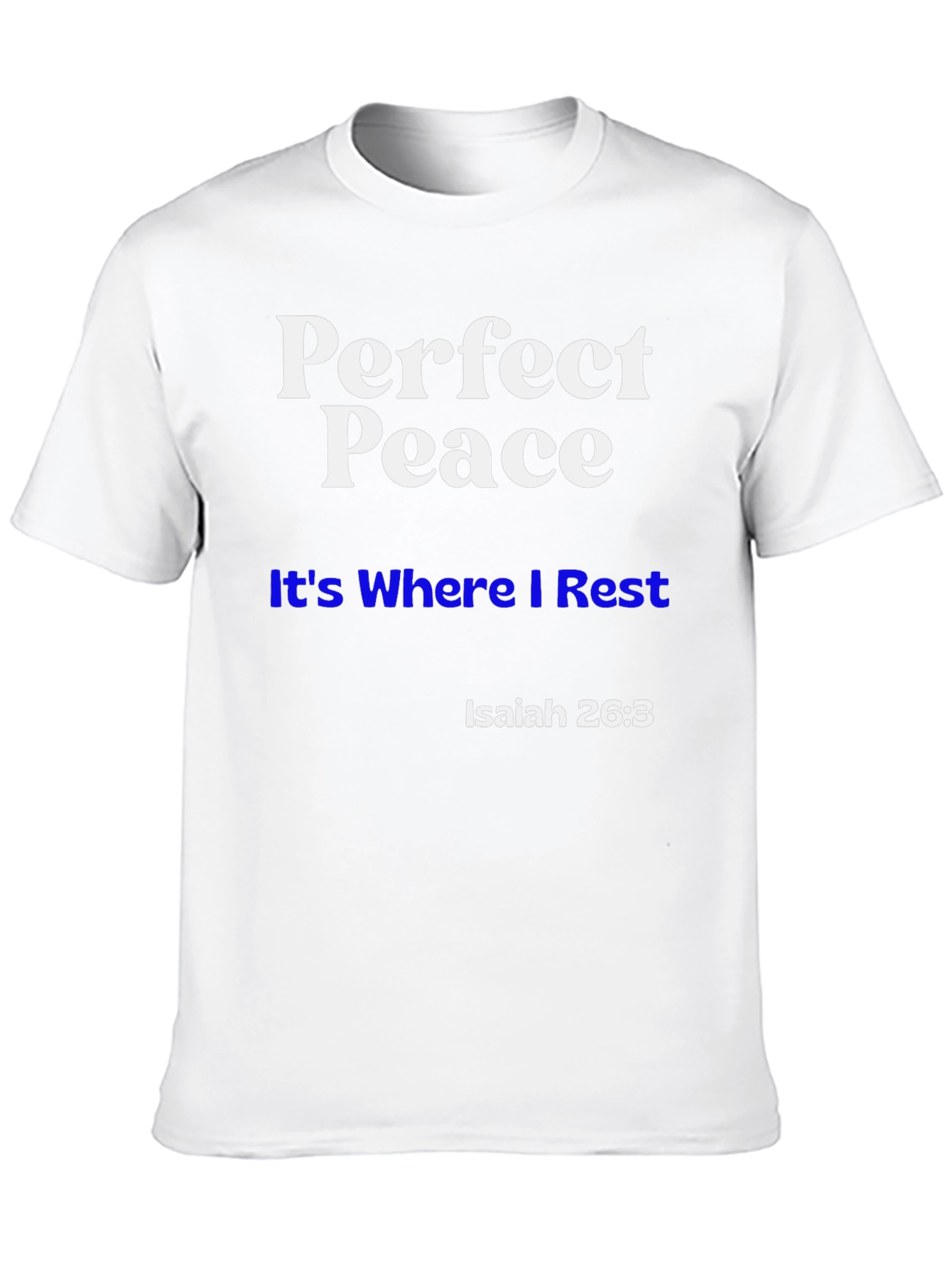 Perfect Peace Christian T-Shirt