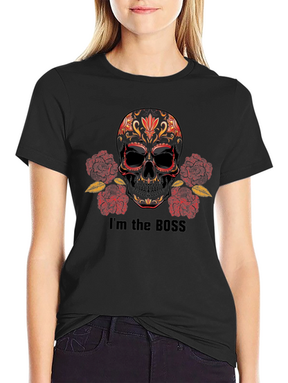 Im the Boss Sugar Skull T-Shirt
