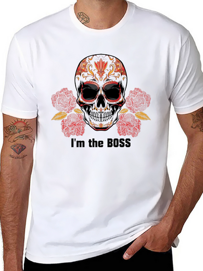 Im the Boss Sugar Skull T-Shirt