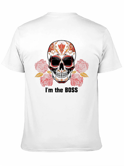 Im the Boss Sugar Skull T-Shirt