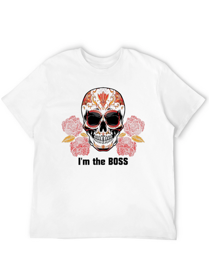 Im the Boss Sugar Skull T-Shirt
