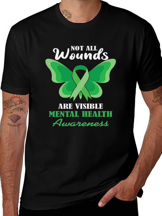 Mental Health Awareness Tee - Not All Wounds Visible