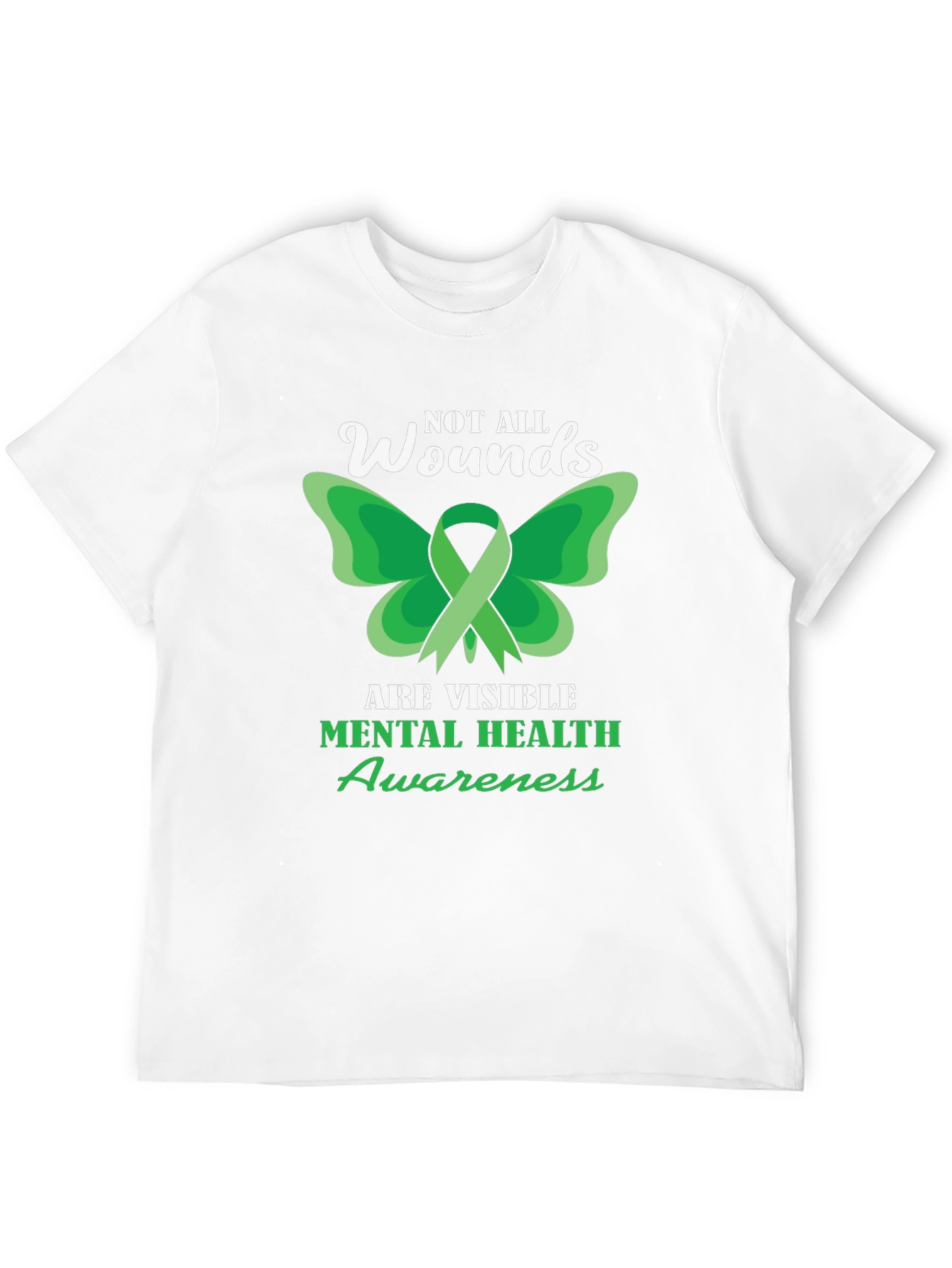 Mental Health Awareness Tee - Not All Wounds Visible