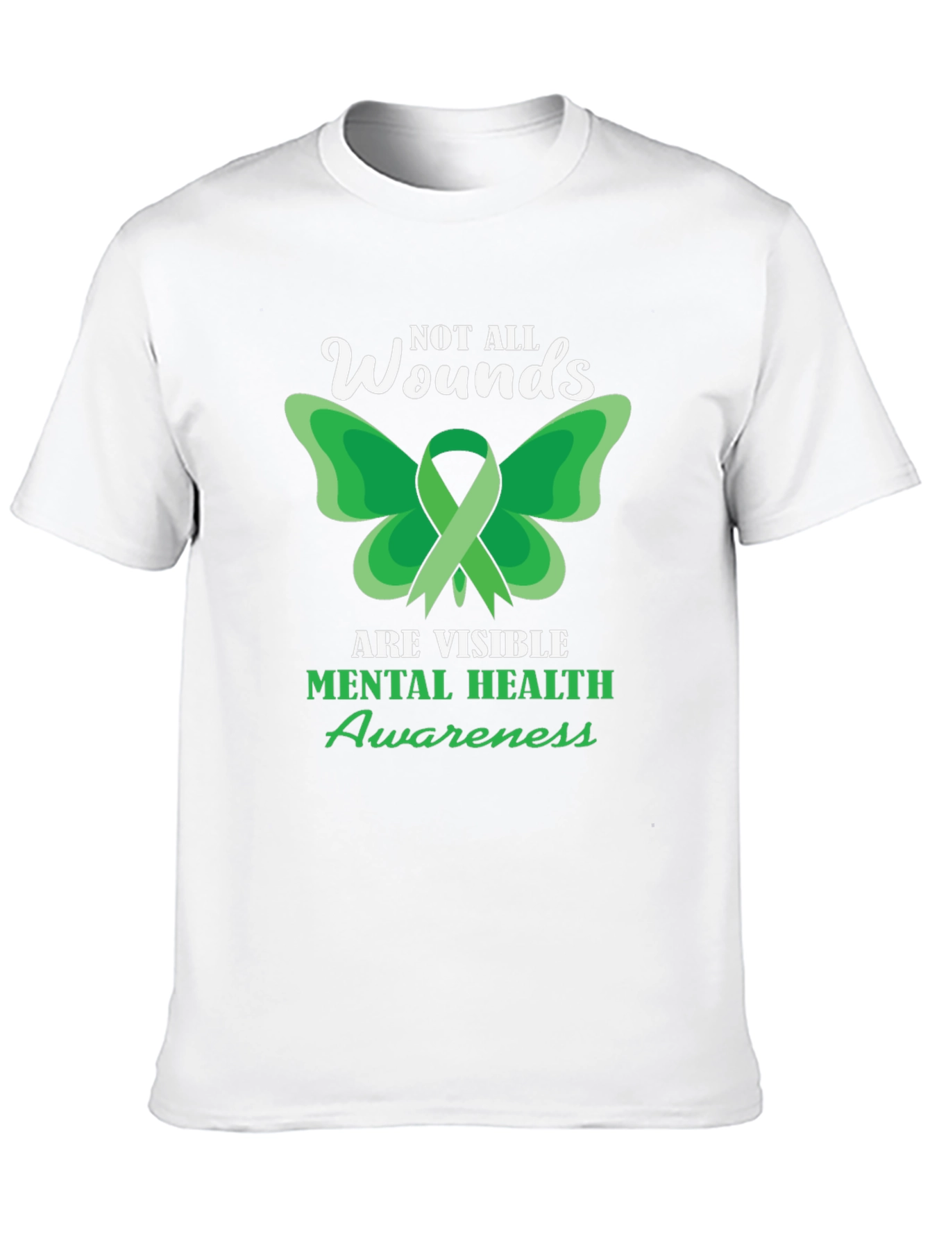 Mental Health Awareness Tee - Not All Wounds Visible