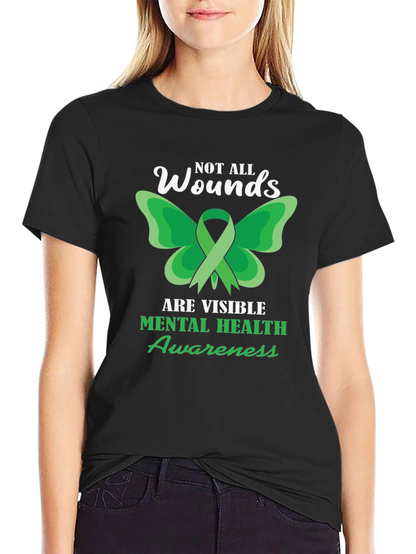 Mental Health Awareness Tee - Not All Wounds Visible