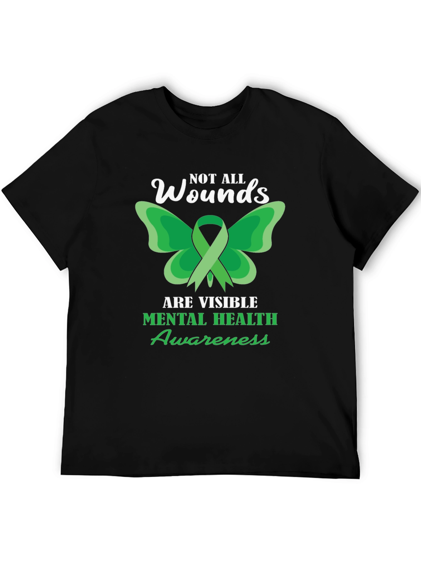 Mental Health Awareness Tee - Not All Wounds Visible