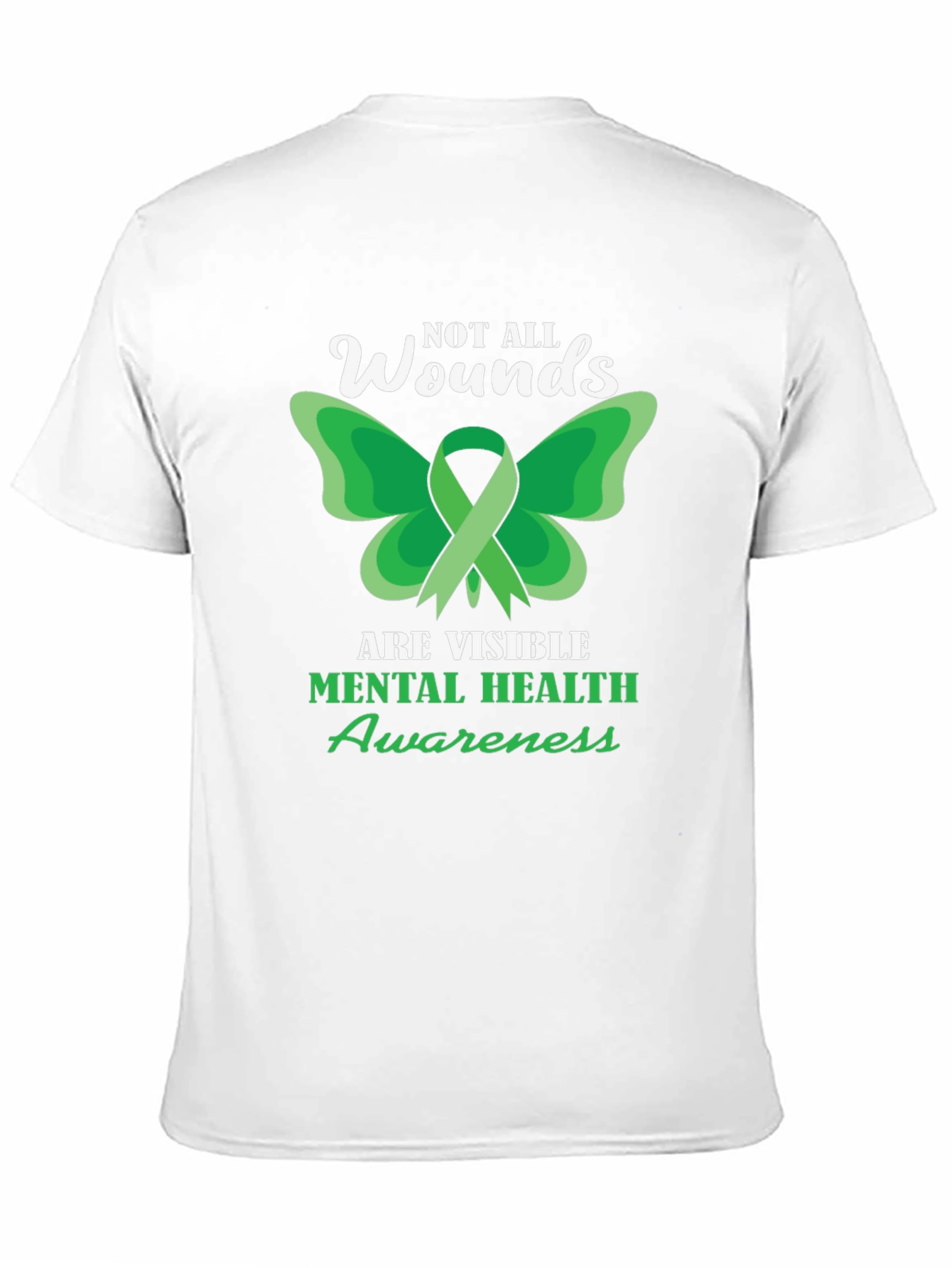 Mental Health Awareness Tee - Not All Wounds Visible
