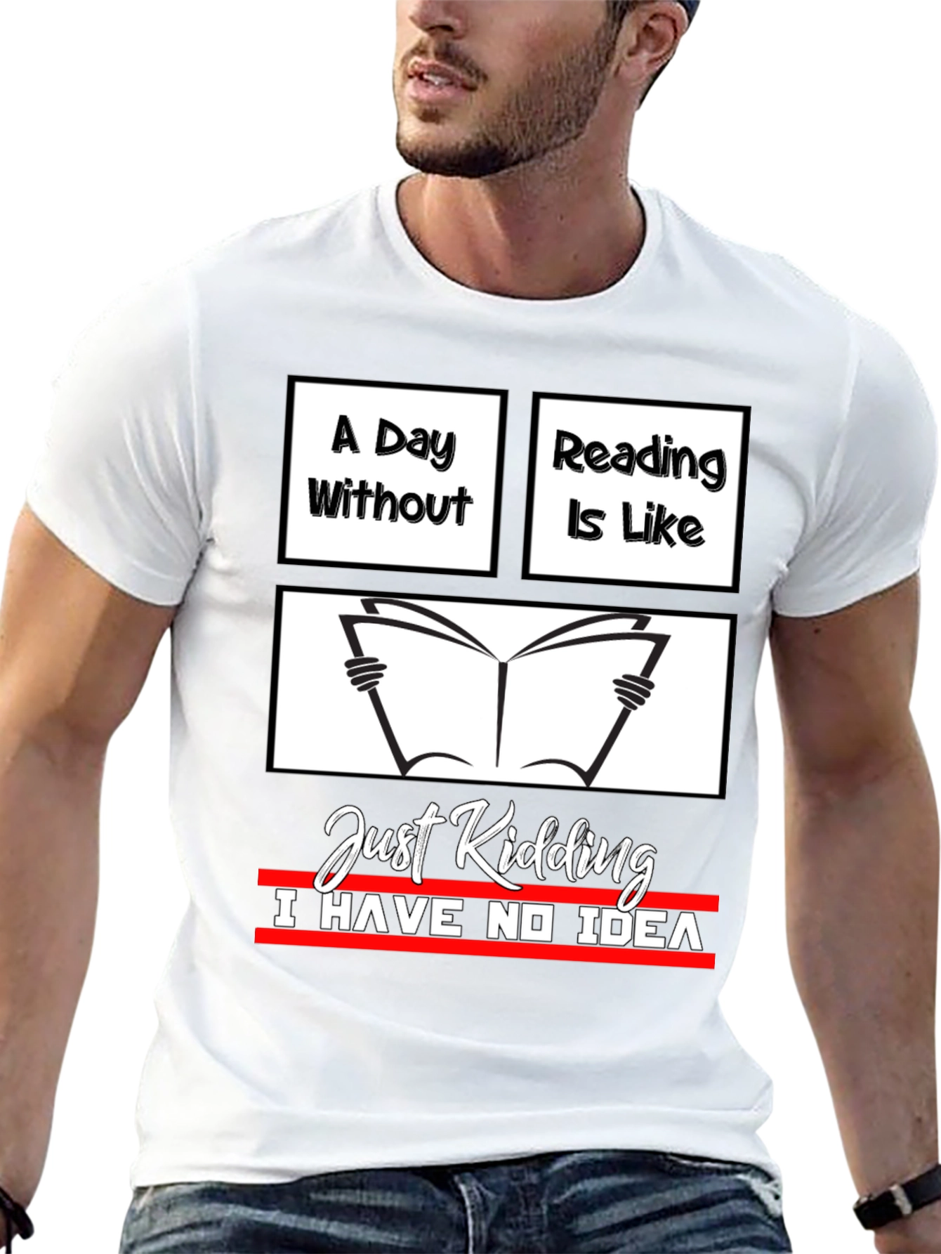 Funny Reading T-Shirt - A Day Without Reading