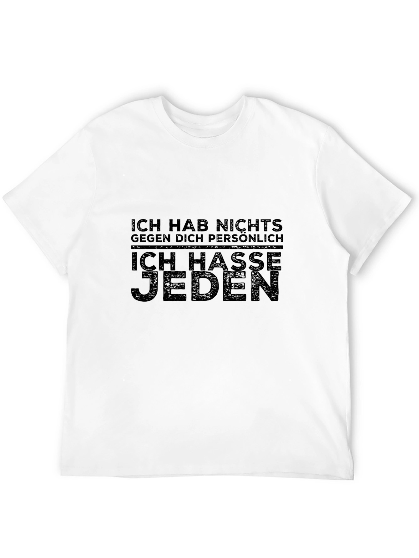 Ich Hasse Jeden Slogan T-Shirt