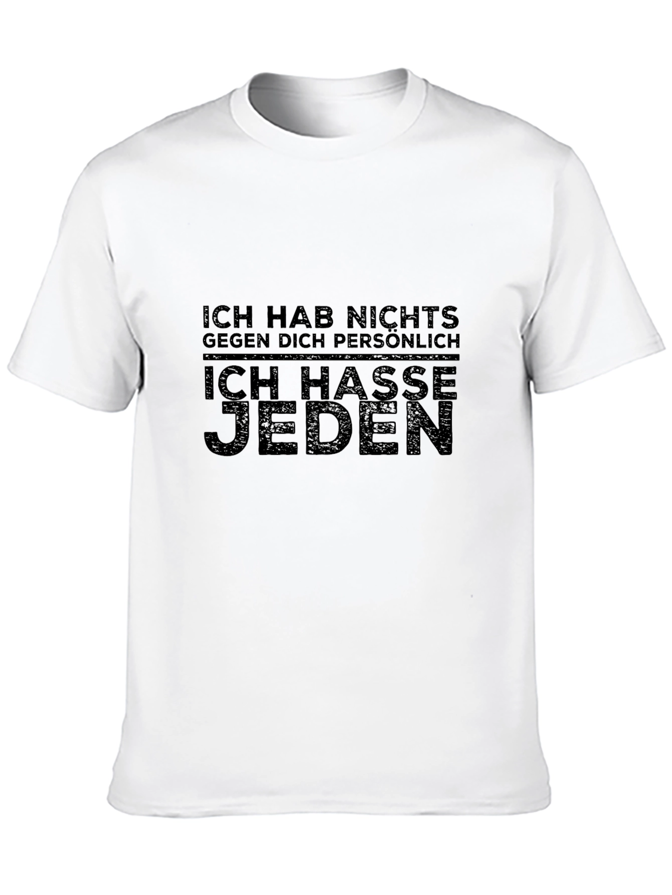 Ich Hasse Jeden Slogan T-Shirt