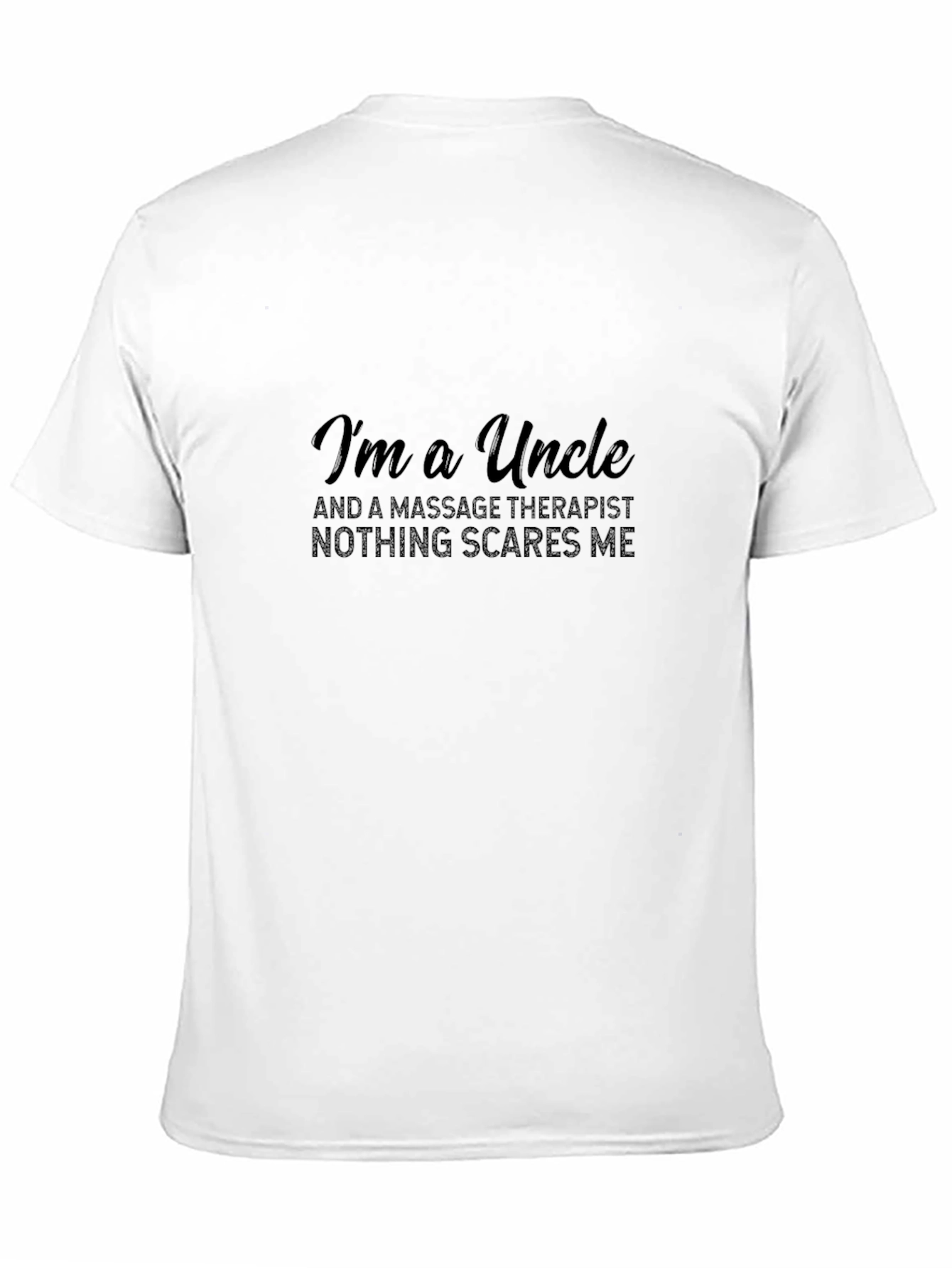 Im A Uncle Massage Therapist Black T-Shirt