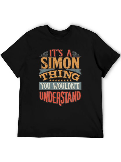 Its A Simon Thing - Unisex Graphic Tee
