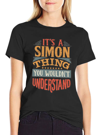 Its A Simon Thing - Unisex Graphic Tee