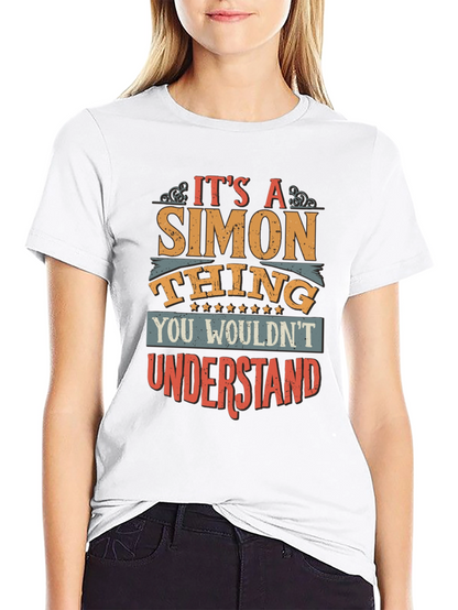Its A Simon Thing - Unisex Graphic Tee