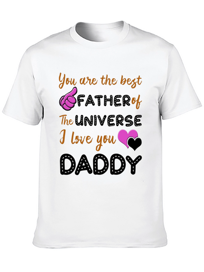 Best Dad Ever T-Shirt - Universe Fathers Day Gift