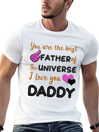 Best Dad Ever T-Shirt - Universe Fathers Day Gift