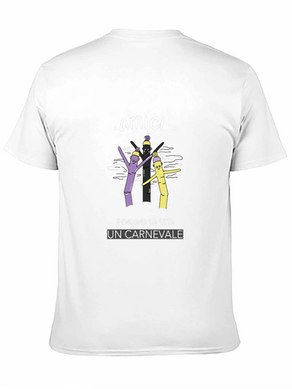 Friends Make Life a Carnival T-Shirt