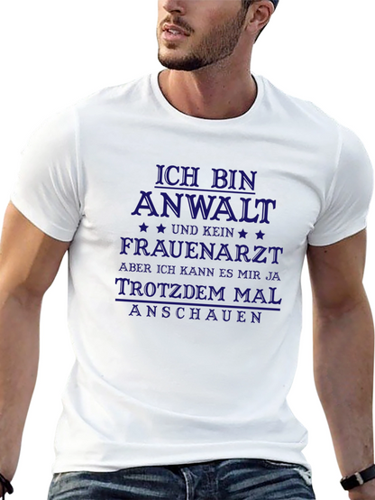 Funny German Lawyer T-Shirt - Ich Bin Anwalt