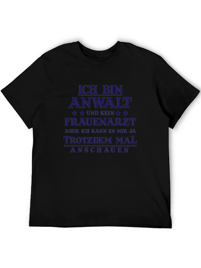 Funny German Lawyer T-Shirt - Ich Bin Anwalt