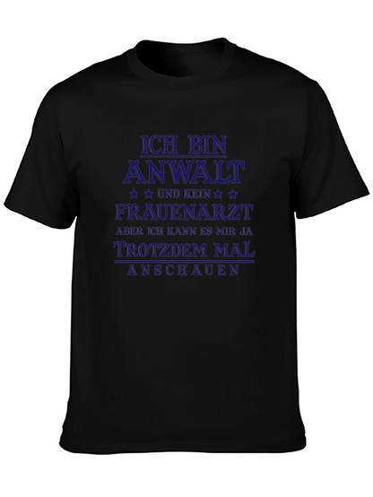 Funny German Lawyer T-Shirt - Ich Bin Anwalt