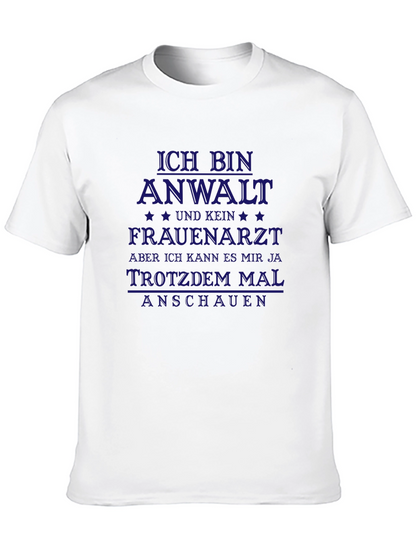 Funny German Lawyer T-Shirt - Ich Bin Anwalt