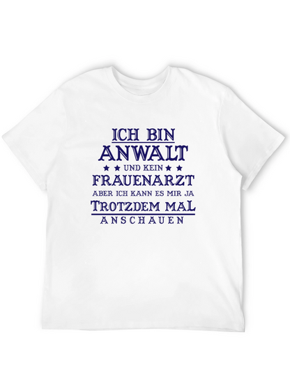 Funny German Lawyer T-Shirt - Ich Bin Anwalt