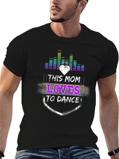 This Mom Loves to Dance Graphic T-Shirt
