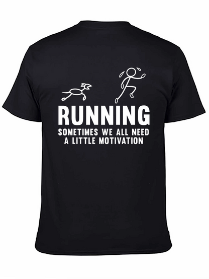 Running Motivation Graphic T-Shirt