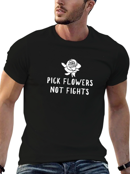 Pick Flowers Not Fights Graphic Tee