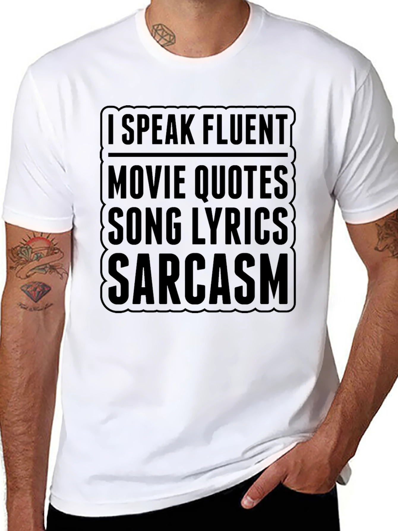 Fluent Movie Quotes Sarcasm T-Shirt