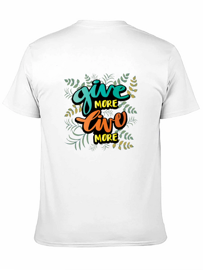 Give More Live More Black T-Shirt