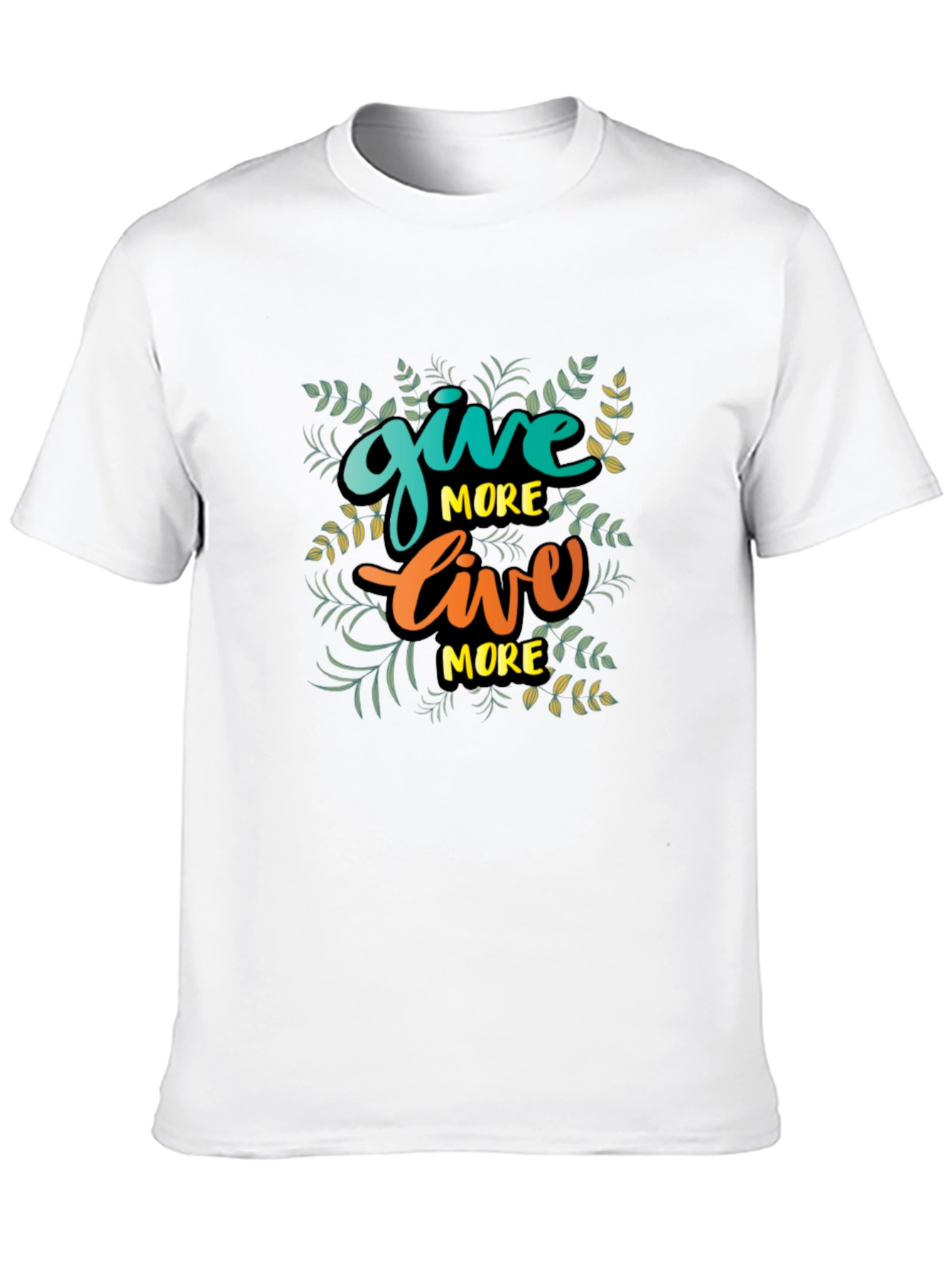 Give More Live More Black T-Shirt