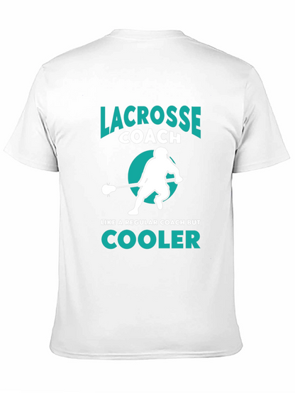 Lacrosse Coach T-Shirt - Cooler Than Regular Coaches