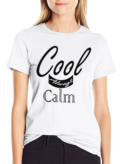Cool Always Calm Black T-Shirt