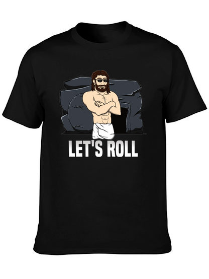 Lets Roll T-Shirt Funny Easter Jesus Graphic Tee