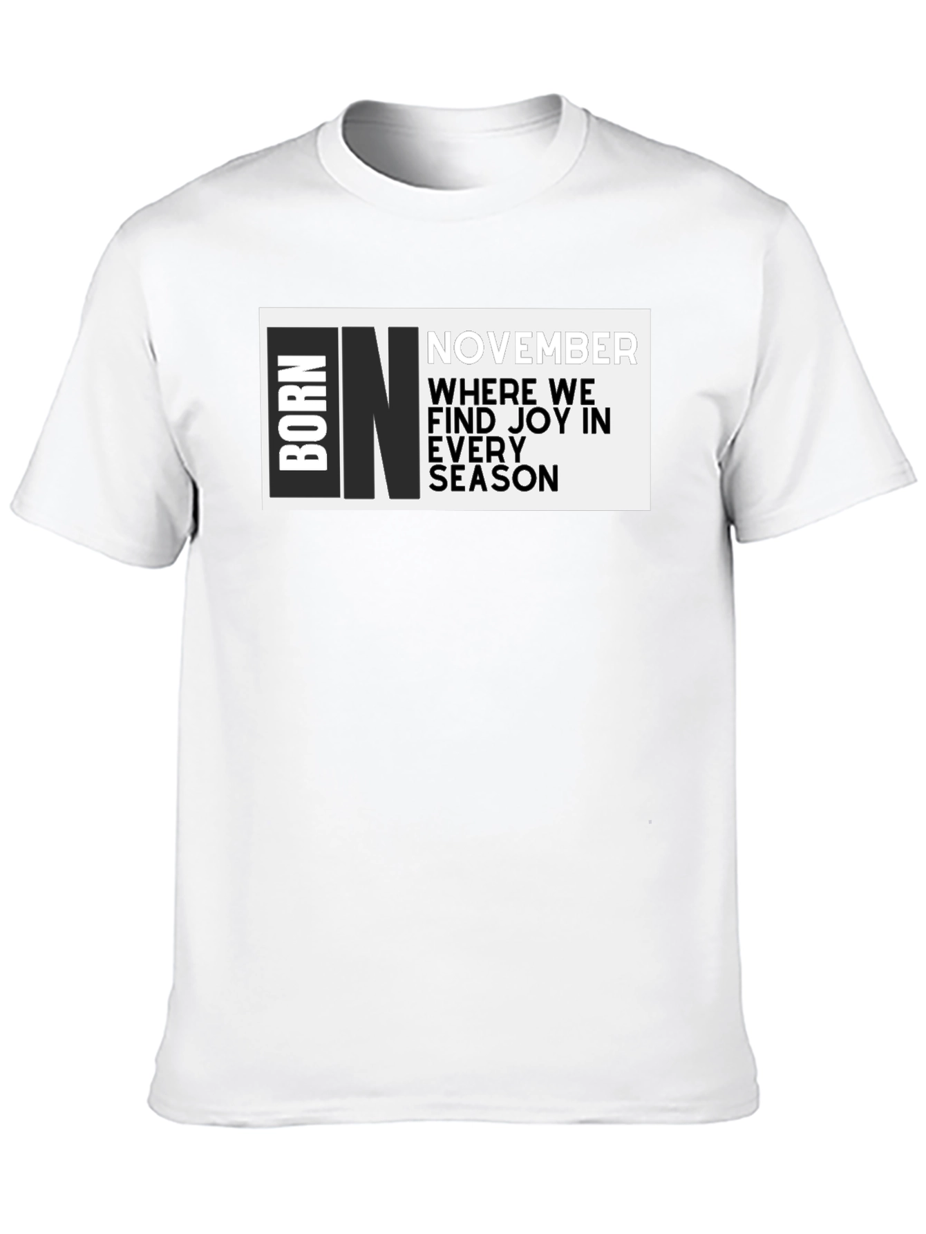 Born In November Graphic T-Shirt