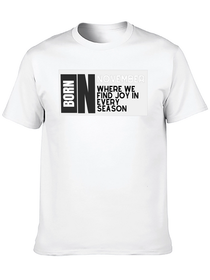 Born In November Graphic T-Shirt