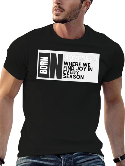 Born In November Graphic T-Shirt