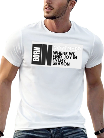 Born In November Graphic T-Shirt