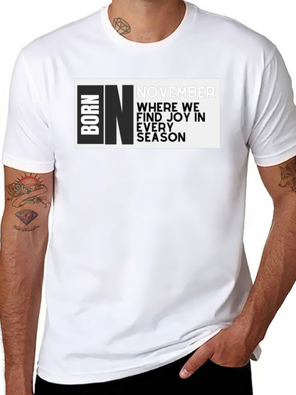 Born In November Graphic T-Shirt