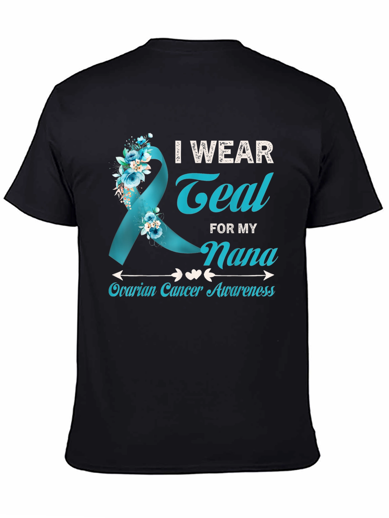 Teal Nana Ovarian Cancer Awareness T-Shirt