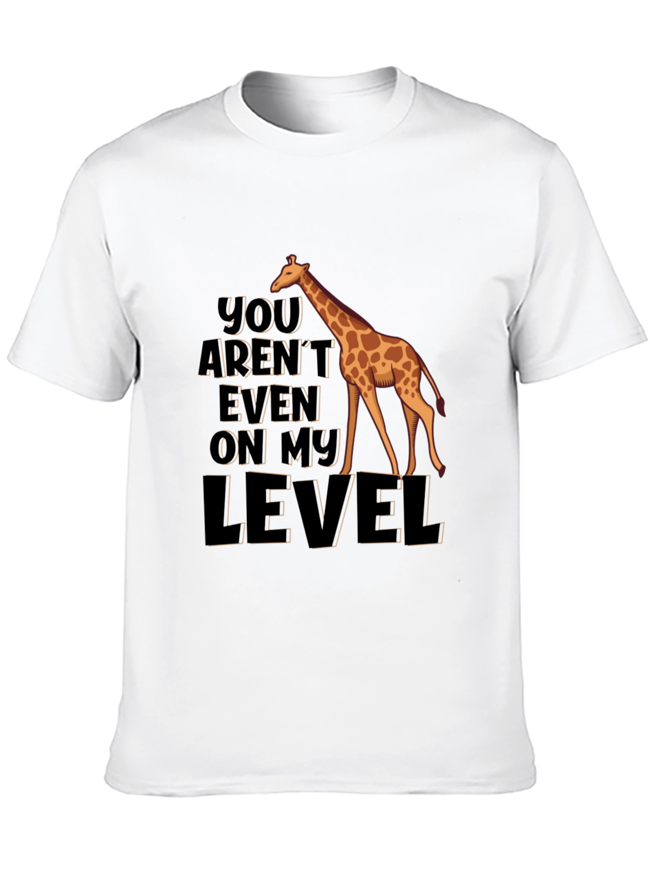 Giraffe Level Humor T-Shirt