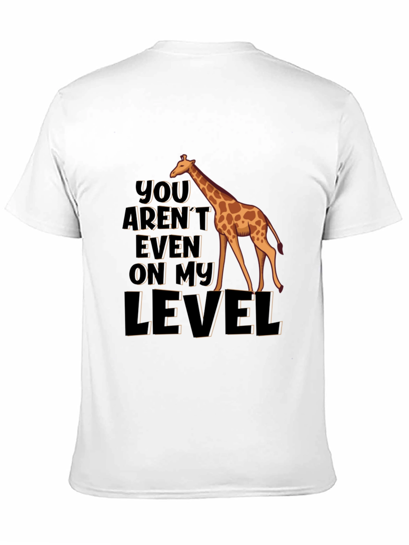 Giraffe Level Humor T-Shirt