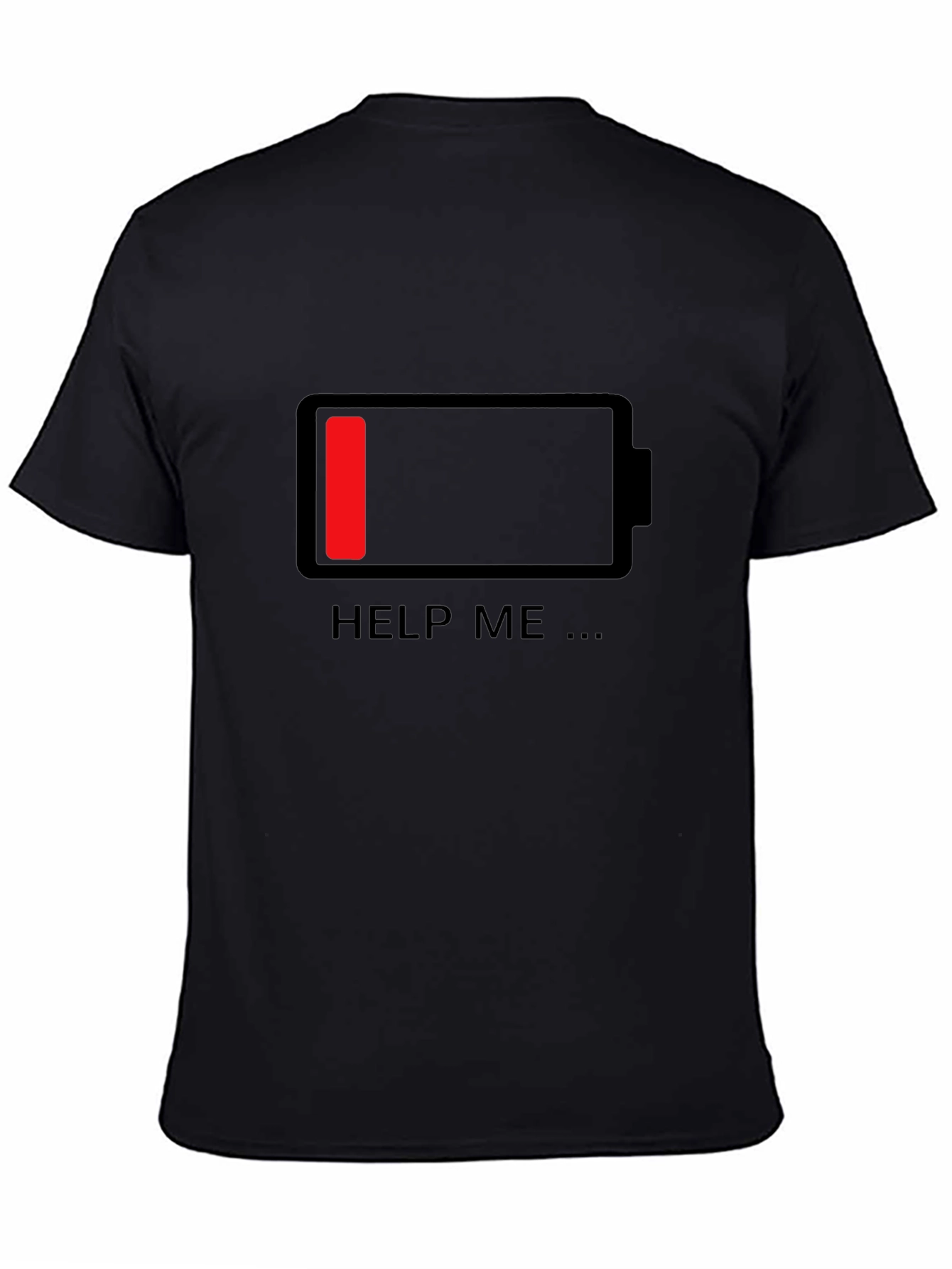Low Battery Graphic T-Shirt - Help Me